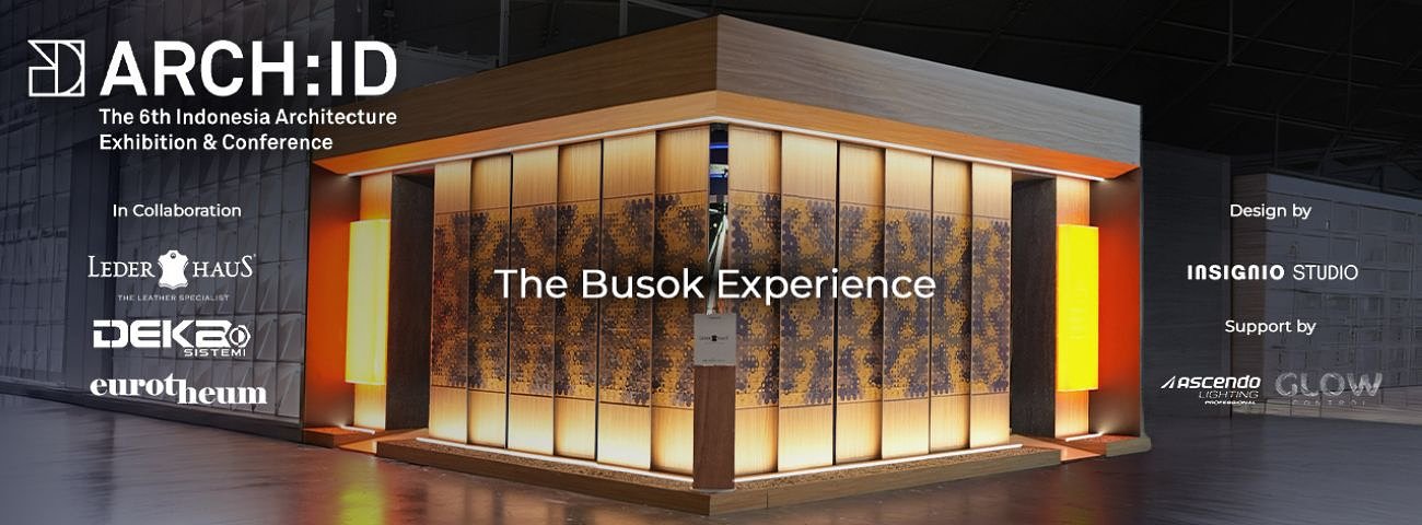 Leder Haus at ARCH:ID 2026: The Busok Experience | A Dialogue Between Material, Movement, and Experiential Design